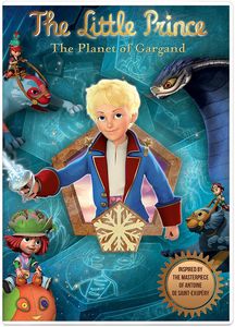 The Little Prince: The Planet Of Gargand