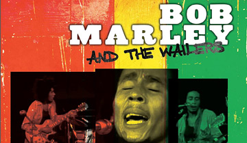 Bob Marley & The Wailers - The Capitol Session '73