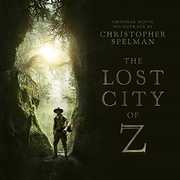 The Lost City of Z (Original Motion Picture Soundtrack)