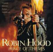 Robin Hood: Prince of Thieves (Original Motion Picture Soundtrack)