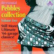 Essential Pebbles 2: Best Of American Garage