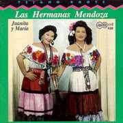 Mendoza Sisters - Juanita & Maria
