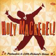 Holy Mackerel! - Pretenders To Little Richard's Throne [Import]