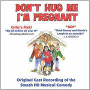 Don't Hug Me, I'm Pregnant - O.C.R.