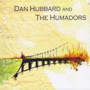 Dan Hubbard & the Humadors