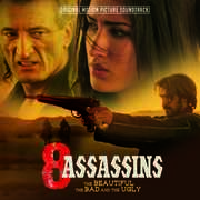 8 Assassins - Beautiful The Bad & The Ugly (Original Soundtrack)