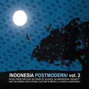 Indonesia Postmodern 2 /  Various