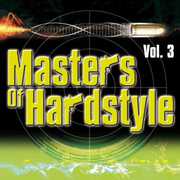 Masters Of Hardstyle, Vol. 3