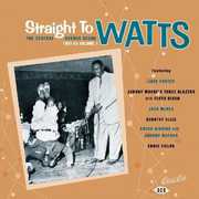 Straight to Watts: Central Avenue Scene /  Various [Import]