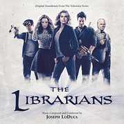 The Librarians (Original Soundtrack From the Television Series)