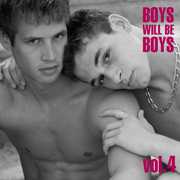 Boys Will Be Boys, Vol. 4