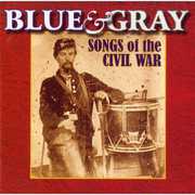 Blue and Gray: Songs Of The Civil War