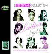 The Essential Collection: It's Ladies Night