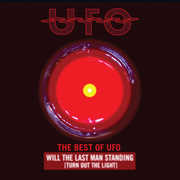 Best Of Ufo: Will The Last Man Standing (Turning Out the Lights)