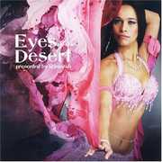 Eyes Of The Desert: Presented By Rimarah