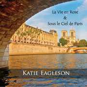 La Vie en Rose & Sous Le Ciel de Paris