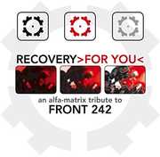 Recovery For You: An Alfa Matrix Tribute /  Various