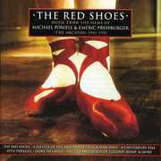 The Red Shoes: Music From the Films of Michael Powell & Emeric Pressburger (Original Soundtrack)
