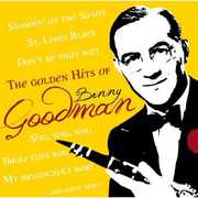 Golden Hits of Benny Goodm