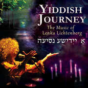 Yiddish Journey: The Music of Lenka Lichtenberg