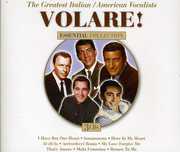 Volare! The Greatest Italian /  American Vocalists