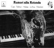 Rumori Alla Rotonda /  Various