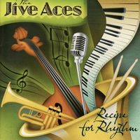 The Jive Aces - Recipe For Rhythm [Import]