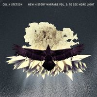Colin Stetson - New History Warfare 3: To See More Light [180 Gram]