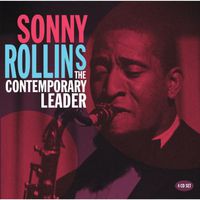 Sonny Rollins - Contemporary Leader