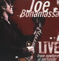 Joe Bonamassa - Live From Nowhere In Particular [Import]