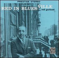 Red Garland - Red in Bluesville