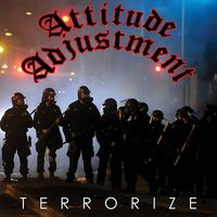 Attitude Adjustment - Terrorize