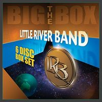 Little River Band - Big Box  The Little River Band