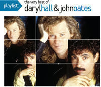 Daryl Hall & John Oates - Playlist: Very Best of