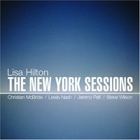 Lisa Hilton - New York Sessions