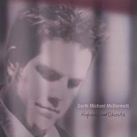 Garth Michael Mcdermott - Highways & Ghosts