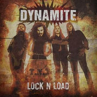 Dynamite - Lock & Load