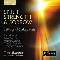 The Sixteen - Spirit Strength & Sorrow