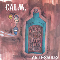 Calm - Anti-Smiles