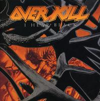 Overkill - I Hear Black [Import]