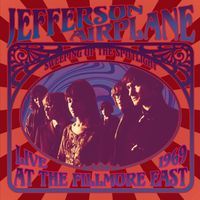 Jefferson Airplane - Sweeping Up The Spotlight Live At The Fillmore East 1969