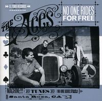 The Aces - No One Rides for Free