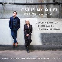 Carolyn Sampson - Lost Is My Quiet / Duets & Solo Songs