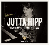 Jutta Hipp - Jutta Hipp German Recordings 1952-1955