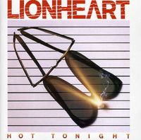 Lionheart - Hot Tonight