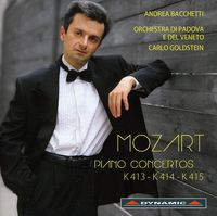 Andrea Bacchetti - Piano Concertos K413 & K414 & K415