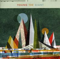 Young The Giant - Young the Giant