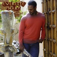 Everette Harp - In the Moment
