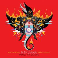 Brad Mehldau - Mehliana: Taming the Dragon