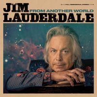 Jim Lauderdale - From Another World [LP]